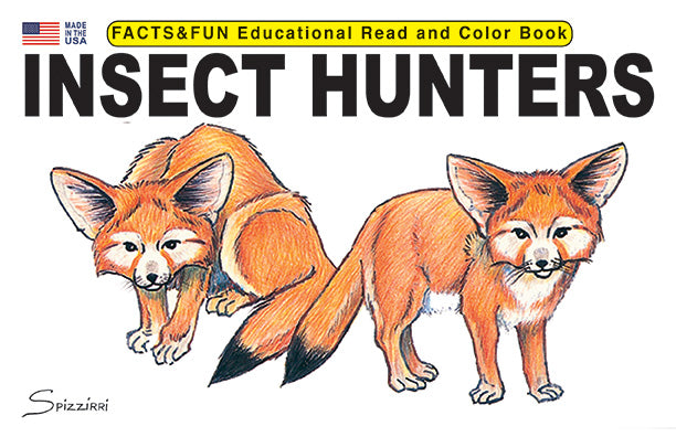 Insect Hunters - Facts & Fun